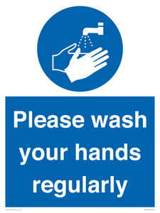 Please wash your hands regularly